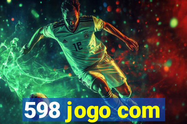 598 jogo com